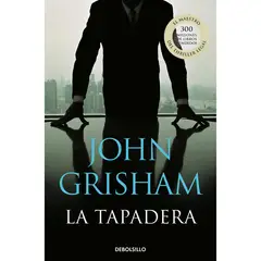 DEBOLSILLO - La Tapadera. John Grisham