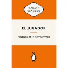 PENGUIN CLASICOS - El Jugador. Fiódor M. Dostoievski