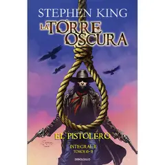 DEBOLSILLO - El Pistolero. La Torre Oscura. Integral 6-11