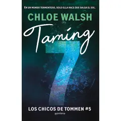MONTENA - Taming 7. Los Chicos De Tommen 5. Chloe Walsh