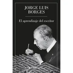 LUMEN - El Aprendizaje Del Escritor. Jorge Luis Borges