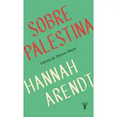 TAURUS - Sobre Palestina. Hannah Arendt