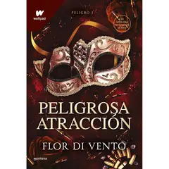 MONTENA - Peligrosa Atracción. Peligro 1. Flor Di Vento
