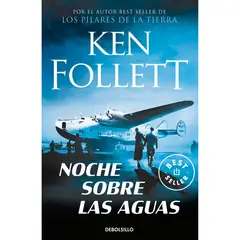 DEBOLSILLO - Noche Sobre Las Aguas. Ken Follett
