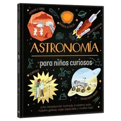 LEXUS - Libro Astronomía Para Niños Curiosos