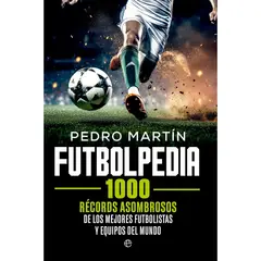 GENERICO - Futbolpedia. 1000 Records Asombrosos De Los Mejores