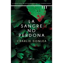 GENERICO - La Sangre No Perdona. Charlie Donlea