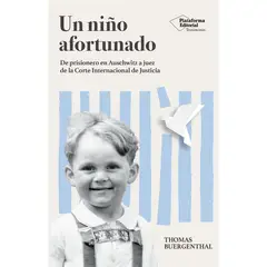 PLATAFORMA - Un Niño Afortunado. Thomas Buergenthal