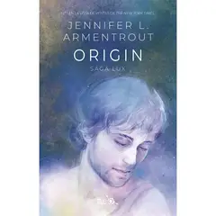 PLATAFORMA - Origin. Jennifer L. Armentrout