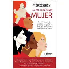 PLATAFORMA - La Millonésima Mujer. Merce Brey