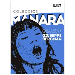 EDITORIAL NORMA - Colección Manara 3. Aventuras Venecianas De Giuseppe Bergman