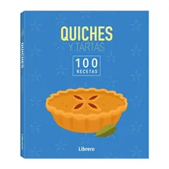 GENERICO - Quiches Y Tartas. 100 Recetas