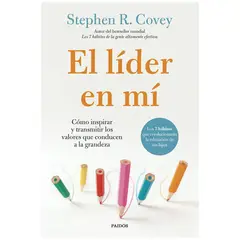 PAIDOS - El Líder En Mí Stephen R Covey