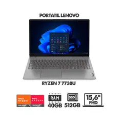 LENOVO - PORTÁTIL RYZEN 7 7730U / 40GB RAM / SSD 512GB / 15.6” FULL HD