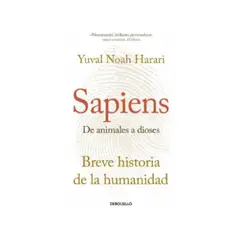 PENGUIN RANDOM HOUSE - DE ANIMALES A DIOSES - SAPIENS BOLS YUVAL NOAH HARARI