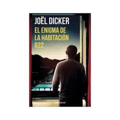 PENGUIN RANDOM HOUSE - EL ENIGMA DE LA HABITACIÓN 622 JOEL DICKER