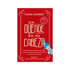 PENGUIN RANDOM HOUSE - UN DUENDE EN MI CABEZA