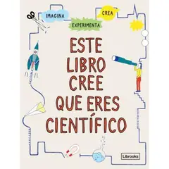GENERICO - Este Libro Cree Que Eres Científico