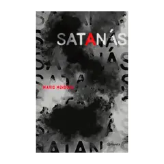 PLANETA - Satanás - Mario Mendoza