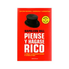 PENGUIN RANDOM HOUSE - Piense y hágase rico La riqueza y la realización personal al alcance de todos de Napoleon Hill