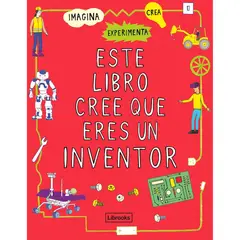GENERICO - Este Libro Cree Que Eres Un Inventor