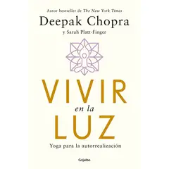 GRIJALBO - Vivir En La Luz. Deepak Chopra