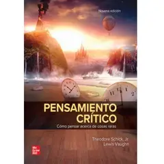 GENERICO - Pensamiento Crítico Cómo Pensar Acerca de Cosas Raras 9th Edición