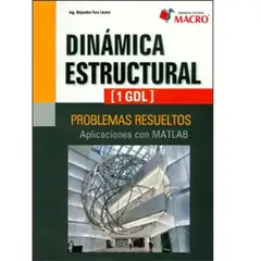 GENERICO - Dinámica estructural problemas resueltos Aplicaciones con Matlab