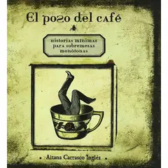GENERICO - El Poso Del Cafe. Aitana Carrasco