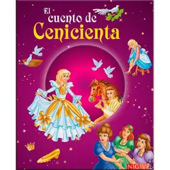 GENERICO - El Cuento De Cenicienta. Un Cuento De Los Hermanos Grimm