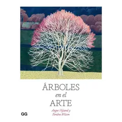 GUSTAVO GILI - Árboles En El Arte