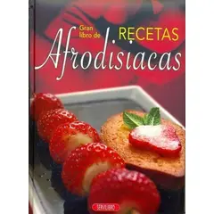 SUSAETA - Gran Libro De Recetas Afrodisiacas