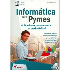 GENERICO - Informática para Pymes Aplicaciones para aumentar su productividad Incluye CD