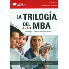 GENERICO - La trilogía del MBA  Richard Díaz Chuquipiondo