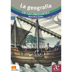 GENERICO - La Geografía en 100 preguntas Rocío Pérez Gañán