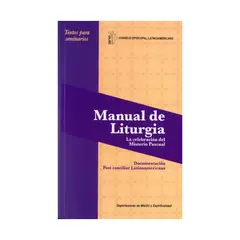 GENERICO - MANUAL DE LITURGIA 5 LA CELEBRACION DEL MISTERIO PASCUAL
