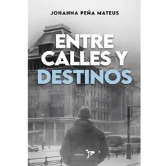 GENERICO - Entre calles y destinos Johanna Peña