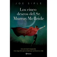 GENERICO - Los cinco deseos del señor Murray McBride Una amistad inesperada
