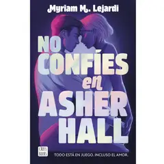 GENERICO - No confíes en Asher Hall Todo está en juego incluso el amor