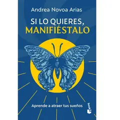 GENERICO - Si lo quieres manifiéstalo Aprende a atraer tus sueños