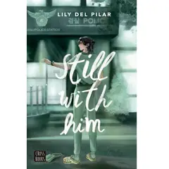 GENERICO - Still with him Lily del Pilar