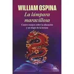 GENERICO - La lámpara maravillosa  William Ospina