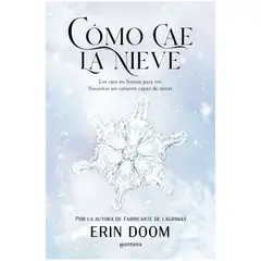 GENERICO - Cómo cae la nieve  Erin Doom