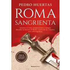 GENERICO - Roma sangrienta  Pedro Huertas