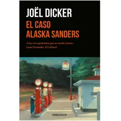 GENERICO - El caso Alaska Sanders  Joël Dicker