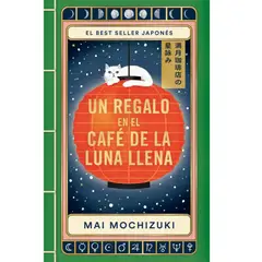 GENERICO - Un regalo en el café de la luna llena  Mai Mochizuki