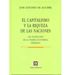 GENERICO - El Capitalismo y la Riqueza de las Naciónes Las Vicisitudes