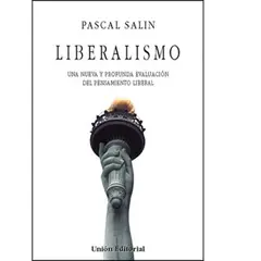 GENERICO - LIBERALISMO Una nueva y profunda evaluación del pensamiento liberal