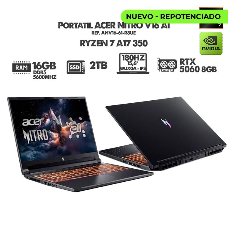 PORTATIL GAMER NITRO V16 AI/ RYZEN 7 A17 350/ RTX 5060 8GB/ 16" WUXGA 180HZ/ RAM 16GB SSD 2TB