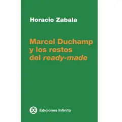GENERICO - Marcel Duchamp y los restos del ready-made